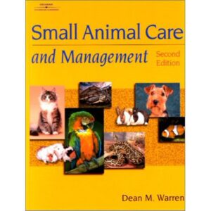 Small Animal Care & Management 0766814246 9780766814240 – Used/Very Good