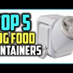 Top 5 Best Dog Food Containers Review in 2024